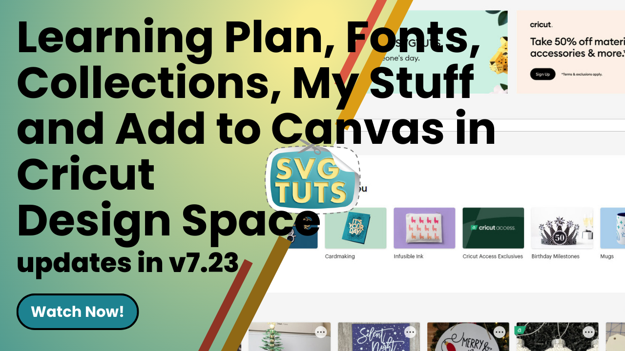 Cricut Design Space Updates v7.23 - Learning Plan, Fonts, Collections ...